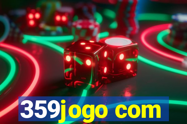 359jogo com